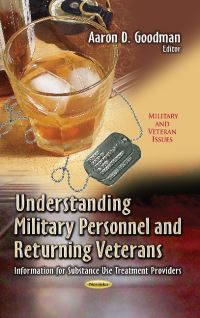 Book Cover for Understanding Military Personnel and Returning Veterans by Aaron D. Goodman