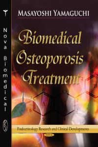 Book Cover for Biomedical Osteoporosis Treatment by Masayoshi Yamaguchi