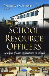 Book Cover for School Resource Officers by Andrew OMurphy