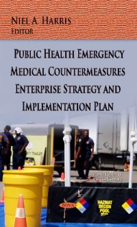 Book Cover for Public Health Emergency Medical Countermeasures Enterprise Strategy and Implementation Plan by Niel A. Harris