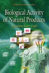 Book Cover for Biological Activity of Natural Products by Jaroslava SvarcGajiÔc