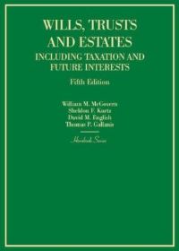 Book Cover for Wills, Trusts, and Estates by William M McGovern, Sheldon F Kurtz, David English, Thomas P Gallanis