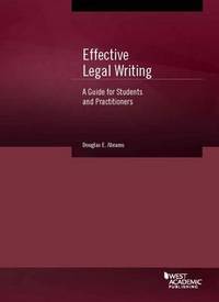 Book Cover for Effective Legal Writing by Douglas E. Abrams