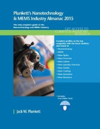 Book Cover for Plunkett's Nanotechnology & MEMS Industry Almanac 2015 by Jack W Plunkett