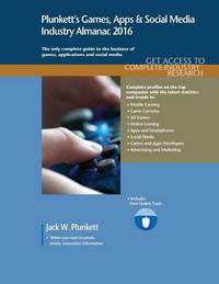 Book Cover for Plunkett's Games, Apps & Social Media Industry Almanac 2016 by Jack W Plunkett