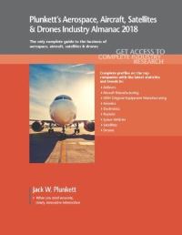 Book Cover for Plunkett's Aerospace, Aircraft, Satellites & Drones Industry Almanac 2018 by Jack W Plunkett