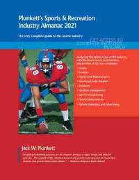 Book Cover for Plunkett's Sports & Recreation Industry Almanac 2021 by Jack W Plunkett