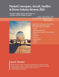 Book Cover for Plunkett's Aerospace, Aircraft, Satellites & Drones Industry Almanac 2022 by Jack W Plunkett