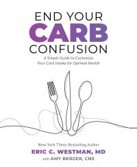 Book Cover for End Your Carb Confusion by Eric Westman
