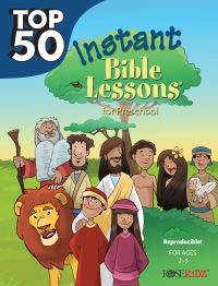 Book Cover for Top 50 Instant Bible Lessons for Preschoolers by Rose Publishing