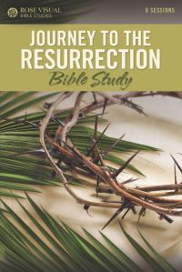 Book Cover for Journey to the Resurrection Bible Study by Rose Publishing