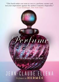 Book Cover for Perfume by JeanClaude Ellena