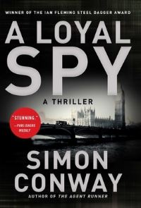 Book Cover for A Loyal Spy by Simon Conway