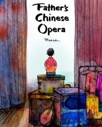 Book Cover for Father's Chinese Opera by Rich Lo