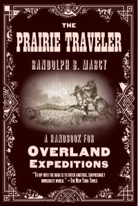 Book Cover for The Prairie Traveler by Randolph B Marcy
