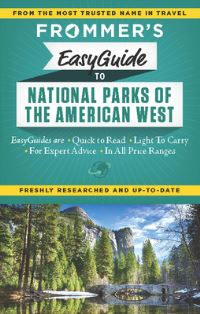Book Cover for Frommer's Easyguide to the National Parks of the American West by Eric Peterson