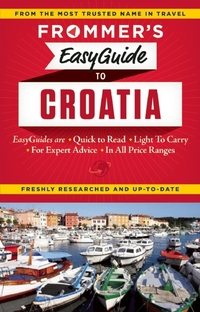 Book Cover for Frommer's Easy Guides to Croatia by Jane Foster