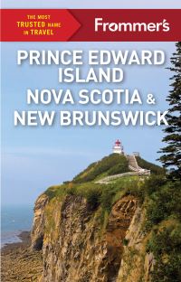 Book Cover for Frommer's Easyguide to Prince Edward Island, Nova Scotia and New Brunswick by Pat Lee