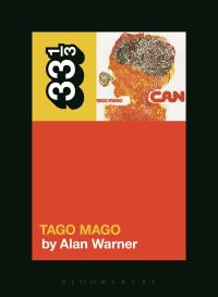 Book Cover for Tago Mago by Alan Warner