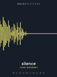 Book Cover for Silence by John Biguenet