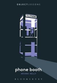 Book Cover for Phone Booth by Ariana Kelly