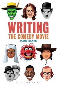 Book Cover for Writing the Comedy Movie by Marc Blake