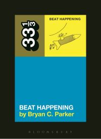 Book Cover for Beat Happening by Bryan C. Parker