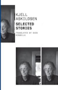 Book Cover for Selected Stories by Kjell Askildsen, Kjell Askildsen