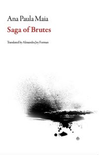 Book Cover for Saga of Brutes by Ana Paula Maia