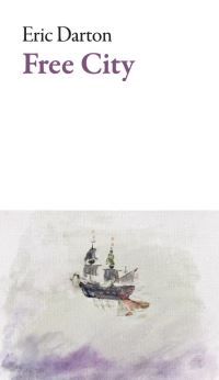 Book Cover for Free City by Eric Darton
