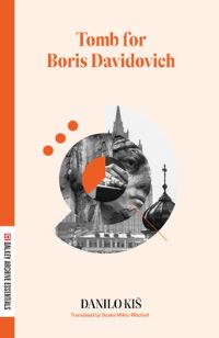 Book Cover for A Tomb for Boris Davidovich by Danilo Kis