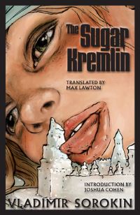 Book Cover for The Sugar Kremlin by Vladimir Sorokin