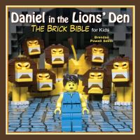 Book Cover for Daniel in the Lions' Den by Brendan Powell Smith