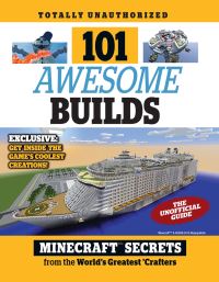 Book Cover for 101 Awesome Builds by Triumph Books