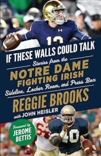 Book Cover for Notre Dame Fighting Irish by Reggie Brooks, John Heisler