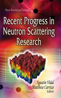 Book Cover for Recent Progress in Neutron Scattering Research by Agustin Vidal, Matthew Carrizo