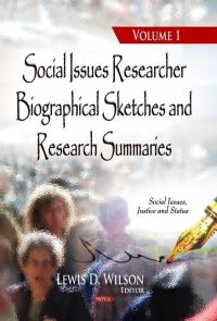 Book Cover for Social Issues Researcher Biographical Sketches and Research Summaries. Volume 1 by Lewis D Wilson