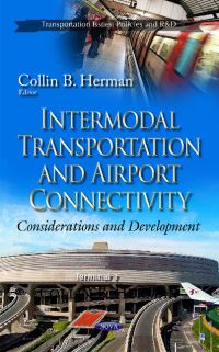 Book Cover for Intermodal Transportation and Airport Connectivity by Collin B Herman