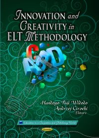 Book Cover for Innovation and Creativity in ELT Methodology by Handoyo Puji Widodo, Andrzej Cirocki