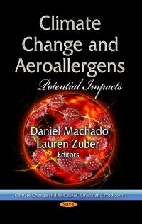 Book Cover for Climate Change and Aeroallergens by Daniel Machado, Lauren Zuber