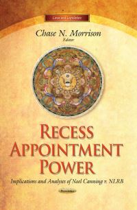 Book Cover for Recess Appointment Power by Chase N Morrison