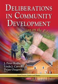 Book Cover for Deliberations in Community Development by John Peter Rothe, Linda J Carroll, Dejan Ozegovic