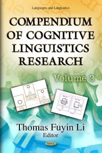 Book Cover for Compendium of Cognitive Linguistics Research. Volume 3 by Thomas Fuyin Li