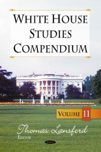 Book Cover for White House Studies Compendium. Volume 11 by Tom Lansford