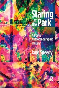 Book Cover for Staring at the Park by Jane Speedy