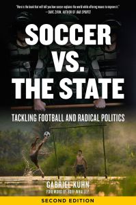 Book Cover for Soccer Vs. The State by Gabriel Kuhn