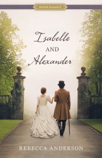 Book Cover for Isabelle and Alexander by Rebecca Anderson