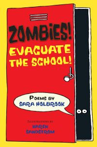 Book Cover for Zombies! Evacuate the School! by Sara Holbrook
