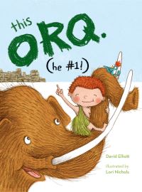 Book Cover for This Orq by David Elliott