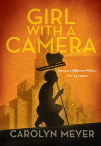 Book Cover for Girl With a Camera by Carolyn Meyer
